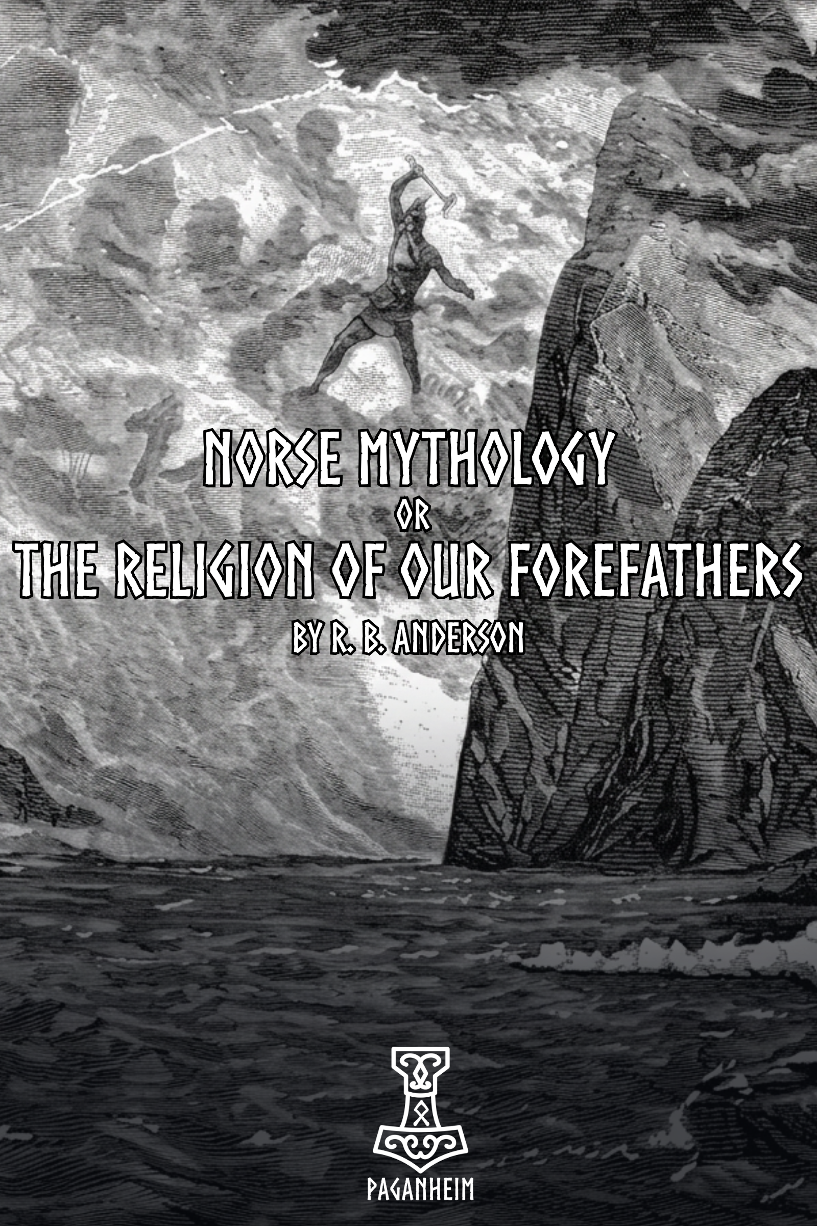 The Religion of Our Forefathers — R. B. Anderson (Free Digital Download)