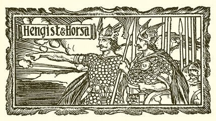 Hengist and Horsa: Founders of Anglo-Saxon England